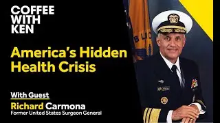 Скрытый кризис здравоохранения Америки | Бывший главный хирург США, доктор Ричард Кармона