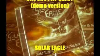 Solar Eagle (demo) One Shot At Glory