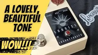 LUXURY TONE FX - SUNRISE - OVERDRIVE 