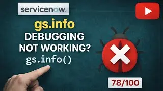 ServiceNow Business Rule Debugging | How to Check if Business Rule is Running | 78/100 videos series