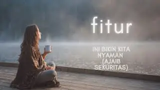 FITUR INI KEREN BANGET BUSET...