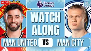 Man United vs Man City LIVE Premier League WATCHALONG