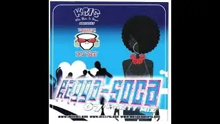 Ragga-Soca 07' Party Mix