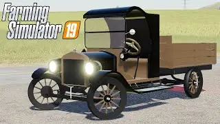 FS19 | Old Truck - Model T Flat Bed - By OKUSED MODS