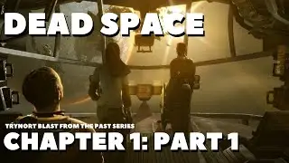 CLASSIC PC GAME IN 2020 | Dead Space Chapter 1 | Gameplay | Part 1