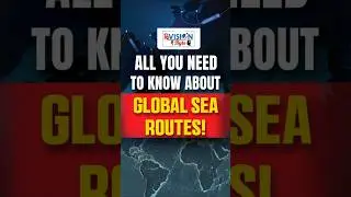 All You need to Know about Global Sea Routes | ReVISION Byte