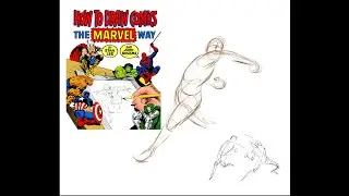 Line of Action and Gesture Drawing , The  Marvel Way Pt. 2