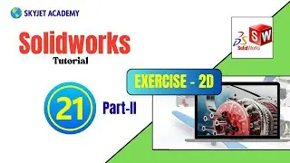SOLIDWORKS -2D -Tutorial-Exercise-20|solidworks online course with certificate in coimbatore