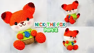 CROCHET NICK THE FOX 🦊 AMIGURUMI - PART 2 - COLLAR, LEGS, ARM, TAIL & TIE