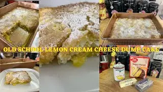 OLD SCHOOL LEMON CREAM CHEESE DUMP CAKE/Wasn&rsquo;t To Impressed By This Recipe/FRIDAY NIGHT CAKE 