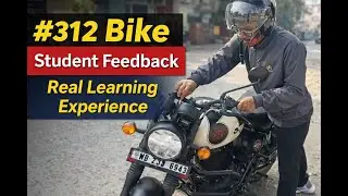 #312 Bike Student Feedback | Real Learning Experience | 8240277308