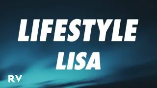 LISA - Lifestyle (Lyrics)