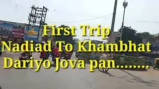 Nadiad to khambhat trip vlog
