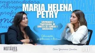 EP11 - Maria Helena Petry