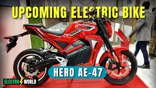Hero AE-47 Upcoming Electric Bike: First Look and Overview. @HeroElectric01 @ElectroWorldev