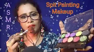 ASMR Spit Painting Makeup You (Mouth Sound)💄 |Asmr Ghosal| asmr personal attention