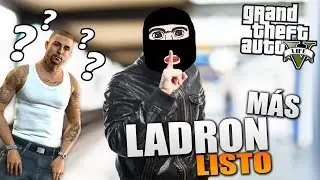 EL LADRON MAS LISTO de GTA 5 ROLEPLAY #55