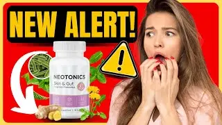 NEOTONICS - ⚠BEWARE 2023⚠ - NEOTONICS REVIEW &ndash; NEOTONICS CAPS - SKIN CELL TURNOVER- NEO TONICS