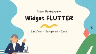 Widget Flutter (ListView, Navigation, Card)