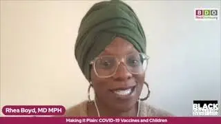 Dr. Rhea Boyd (Part 1) - Making It Plain Children Vaccination Town Hall