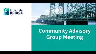 Community Advisory Group (CAG) February 10, 2021 4:00PM PST