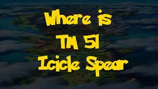 Where Is: TM 51 - Icicle Spear (Pokemon Sword & Shield)