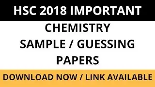 HSC 2018 IMPORTANT QUESTION | Chemistry | By Maharashtra Board