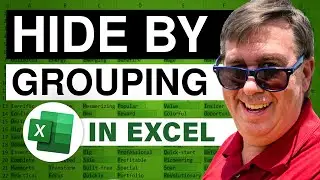 Excel - Efficient Excel Tip: Hide and Unhide Multiple Columns with Grouping - Episode 482