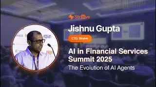 Straive at AIFS 2025 | The Real State of AI Agents in Enterprise