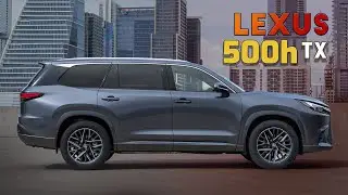Lexus TX 500h 2026 года: этого никто не ожидал.