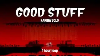 Good Stuff - aespa KARINA | 1 hour loop