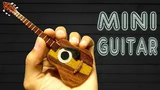 Strumming Creativity: DIY Mini Guitar - Crafting Musical Magic in Miniature!
