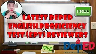 LATEST DEPED EPT REVIEWERS II ENGLISH PRFOFICIENCY TEST FOR FREE ONLY
