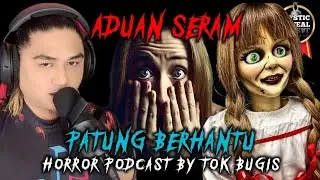 BAKAL TUNANG M4TI ANGKARA PATUNG | PATUNG BERHANTU | PODCAST ADUAN SERAM | TOK BUGIS LIVE