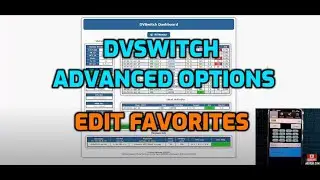 DVSWITCH -ADVANCED OPTIONS -EDIT FAVORITES (in app)