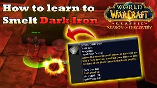 Как изучить выплавку темного железа в World of Warcraft [WoW SoD Фаза 4]