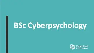 UEL Cyberpsychology BSc Promo