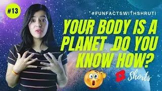 Why our body is also a planet ? #shorts #amazing facts/Learn English fact about human body #13