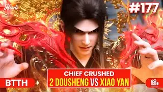 BTTH Season 5 Ep 177 &ndash; Story Breakdown & Surprising Twists! 2 Dou Shengs vs Xiao Yan! #btth