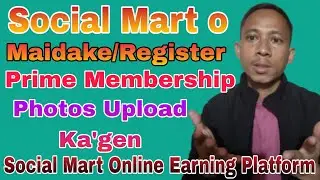 Social Mart o Maidake/Register/Prime Membership/Photos Upload Ka'gen/Social Mart App