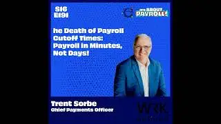The Death of Payroll Cutoff Times: Payroll in Minutes, Not Days!