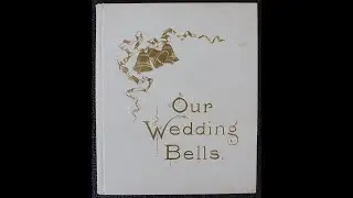 1903 Wedding Book - Will Clearmont Meek &  Sarah Elizabeth Huffman of Iowa