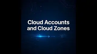 Aria Automation Quickstart - Cloud Accounts and Cloud Zones