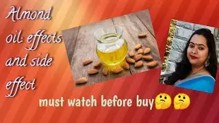 Almond oil: effects and side effects