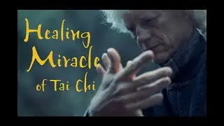Healing Miracle of Tai Chi - Sifu Jensen's Healing Journey