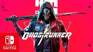 Ghostrunner - Fecha De Lanzamiento Trailer Nintendo Switch HD