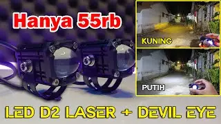 Review lampu LED D2 Laser TERMURAH / sudah ada devil eye