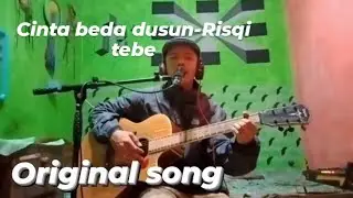 Cinta Beda Dusun (CBD)- Risqi TeBe (original song)