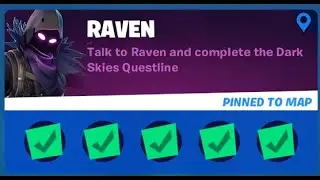 Fortnite Complete 'Raven' Challenges Guide - How to Complete the Dark Skies Questline (150k XP)