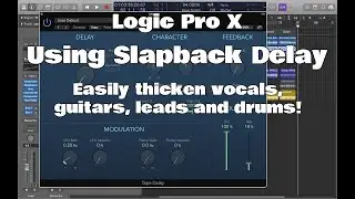 Logic Pro X - How To Use Slapback Delay